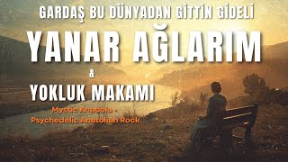 Yanar Ağlarım Anadolu Remix Psychedelic Resimi