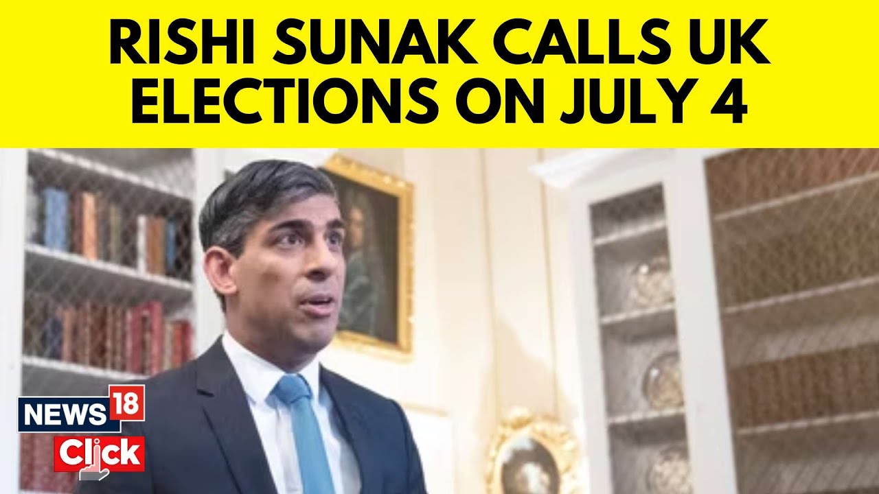 Rishi Sunak | UK Elections | Why Has Sunak Called for Snap Elections On ...