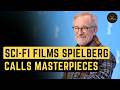 10 Sci-Fi Films Steven Spielberg Wants You to See