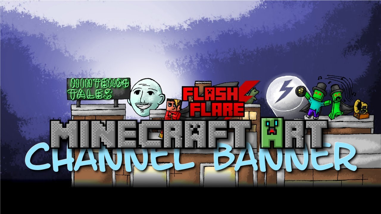 Minecraft Art - FlashFlareLetsPlays Channel Banner