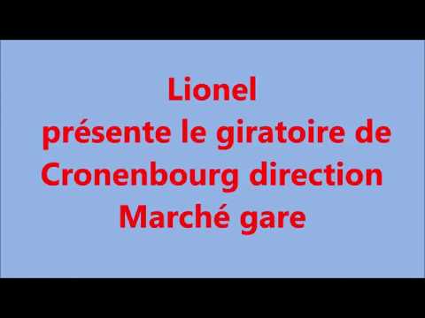 giratoire de cronenbourg direction marché gare