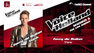 Ferry de Ruiter - Think (The voice of Holland 2014 Live show 4 Audio)