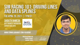 Sim Racing 101 - Driving lines and Data splines - Saiduth Ramesh, SkillShark screenshot 2