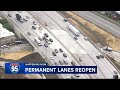 I-95 fully reopens in Philadelphia nearly year after deadly collapse