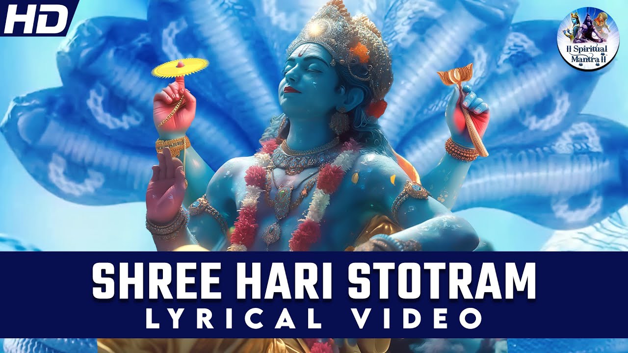 Most Beautiful Song of Lord Vishnu Ever  Shree Hari Stotram Lyrics  Powerful Vishnu Mantra