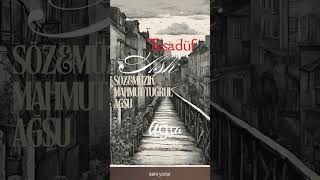 Tesadüf Aşk Soz Muzik Majmut Tugrul Agsu