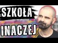 Szkoła INACZEJ, czyli o edukacji alternatywnej | ROCK YOUR ENGLISH XTRA