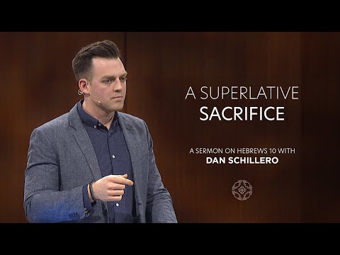 A Superlative Sacrifice