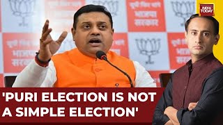 Schemes Of PM Modi Has Reached The Common Man, The Poor People: BJP's Candidate Puri Sambit Patra