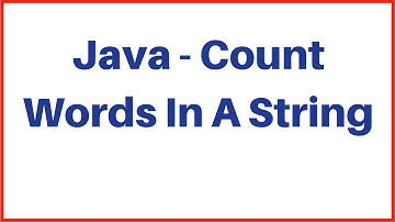 Java Tutorial - How To Count Words In A String Using Java Netbeans