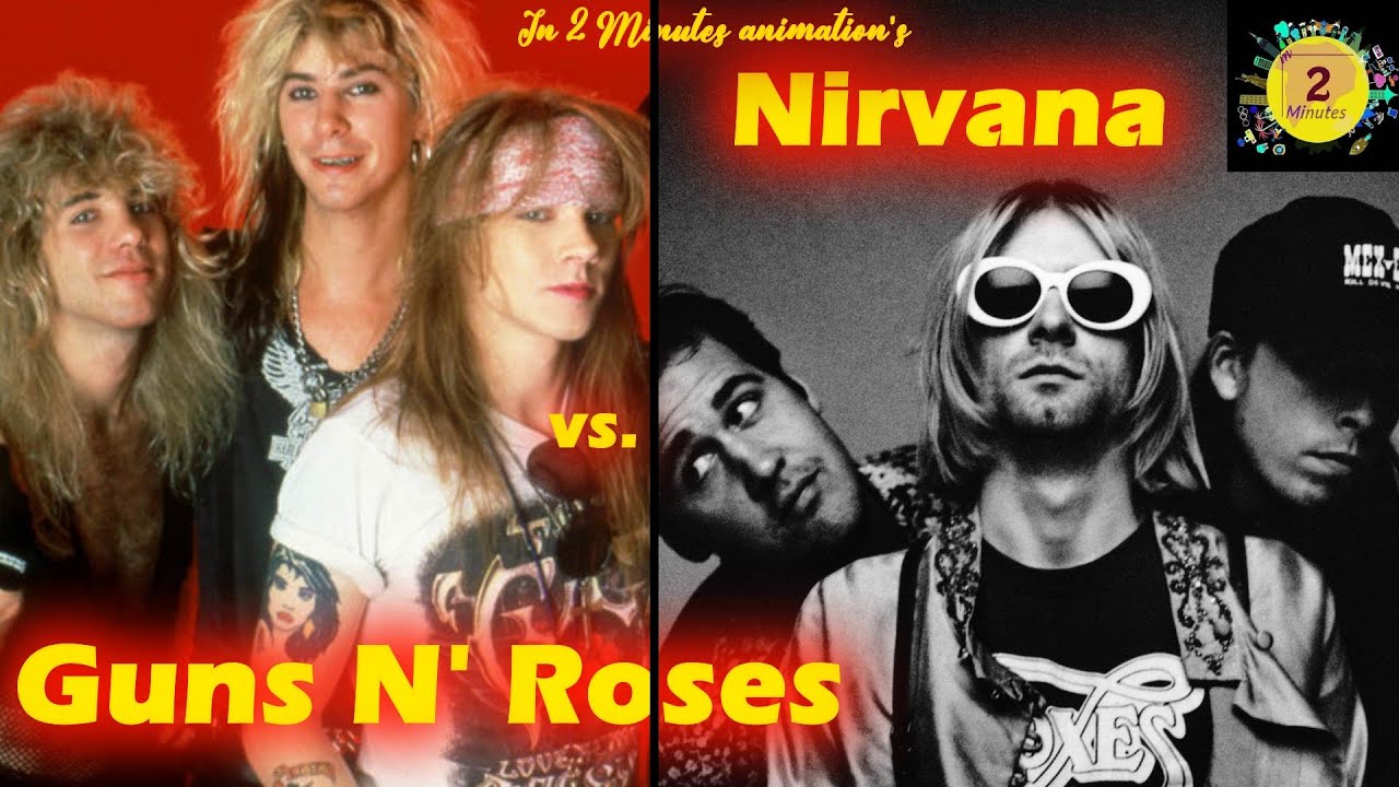 Guns N' Roses Vs. Nirvana