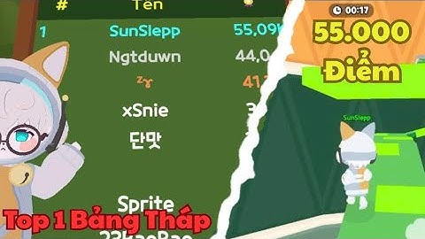 Play Together | Kênh YT Top 1 Bảng Xếp Hạng Tháp Vô Cực 😲