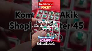 Komunitas Batu Akik Shoping 45 Manado