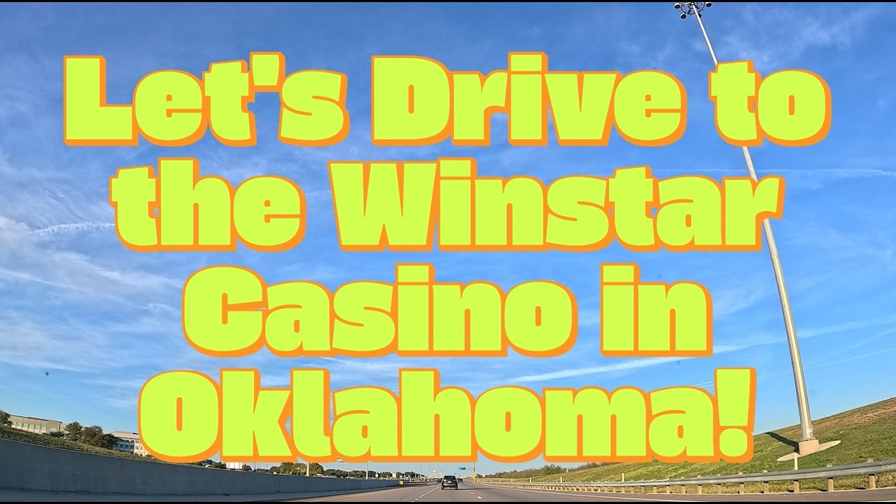 Alliance TX to Winstar Casino, OK 