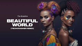 The Bossline - Beautiful World (Techcrasher Remix) Resimi