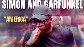 First Time Hearing Simon & Garfunkel  America (Reaction!!)