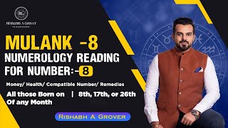 मूलांक 8 में जन्मे लोग कैसे होते है| Number 8 Characteristics | #mulank8 #number8personality#number8