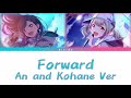 Forward an and kohane duet ver lyrics