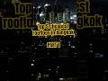 Top 5 Cheapest Rooftop Views In Bangkok Budgettravel Bangkok Shorts mp3
