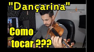 Tutorial  part.1 Pedro Sampaio e Mc Pedrinho - Dançarina - Como tocar ao Violino??