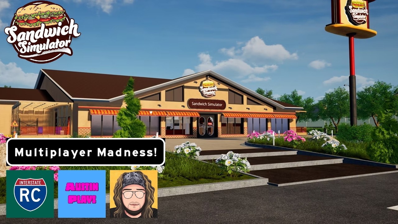 Sandwich Simulator MULTIPLAYER Live! - Rusty, Austin, and Kanzalone Run a Sandwich Shop!