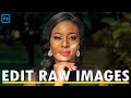 How To EDIT AND COLOR GRADE RAW IMAGES IN PHOTOSHOP (Camera Raw and Lightroom)