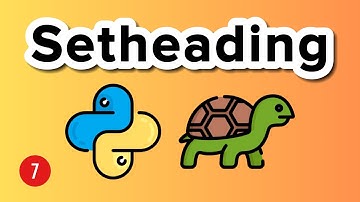 Setheading - Turtle Graphics Tutorial 7