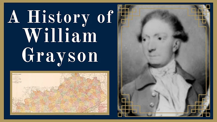 A History of William Grayson