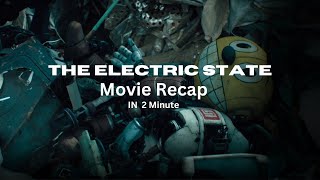🔥 The Electric State Ending Explained: How the Sci-Fi Twist Changes EVERYTHING | Full Recap