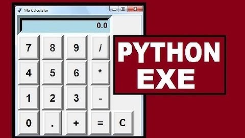 Compile Python Calculator into:  EXE file
