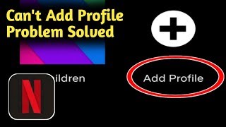 Netflix Can't Add Profile Problem Solved screenshot 5
