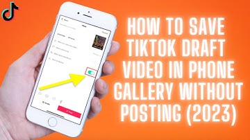 How To Save TikTok Draft Video In Phone Gallery Without Posting (2023) ✅
