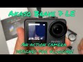 Akaso Brave 7 LE | Full Review and Sample Footage | Dual Screen Action Camera