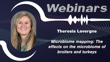 Microbiome mapping: The effects on the microbiome of broilers and turkeys