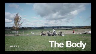 W2:E3 The Body