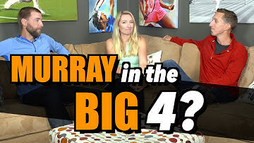 Should Andy Murray Be in the Big Four?