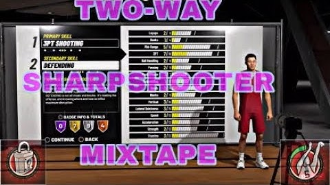TWO-WAY SHARPSHOOTER MIXTAPE (2k19)