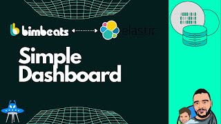 Elastic and Bimbeats | Simple Dashboard | Data