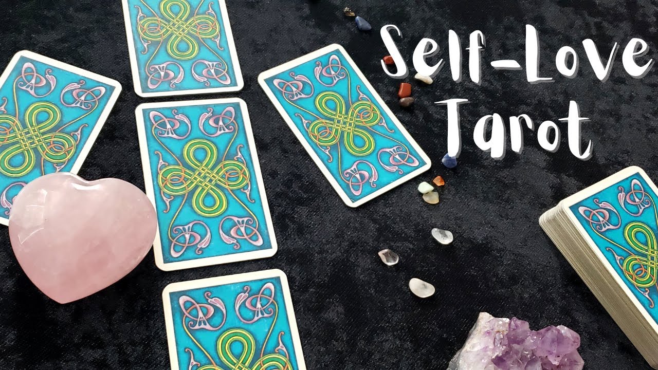 self love tarot spread, self-love tarot card, self love tar...
