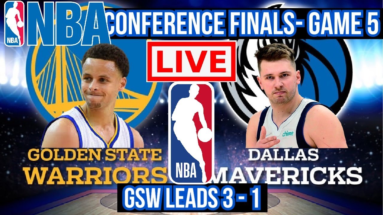 GOLDEN STATE WARRIORS vs DALLAS MAVERICKS NBA CONFERENCE FINALS PLAY BY PLAY GAME 5 WCF