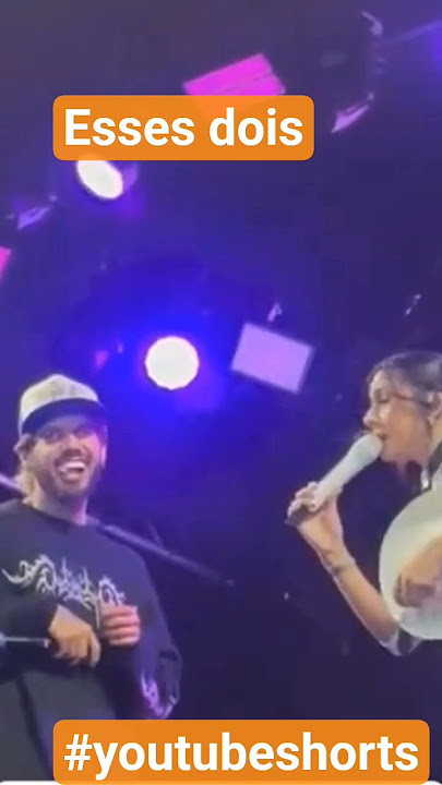 Zé Felipe e Ana castela canta pro ze só tem eu #virginiafonseca #zefelipe #anacastela