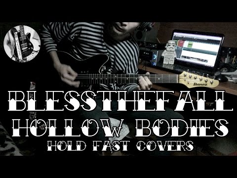 blessthefall – Hollow Bodies (Cover)