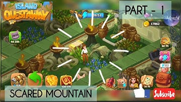 Island Questaway | Walkthrough | gameplay | Scared Mountain | Part-1