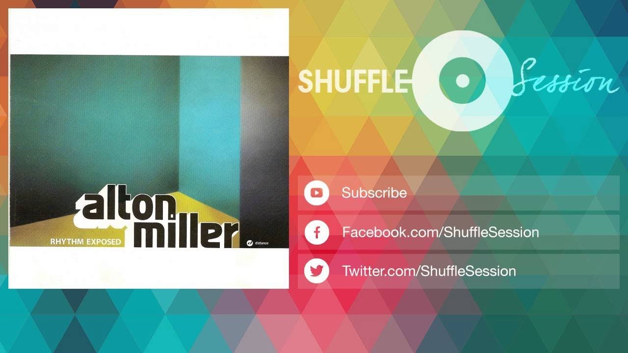 Alton Miller - Vibrations