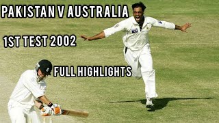 Pakistan V Australia | 1st Test 2002 | Full Highlights