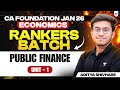 Public Finance | Unit 1 | Macroeconomics CA foundation Jan 26 | Aditya Shivhare