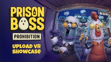 Prison Boss Prohibition | Upload VR Showcase 2024 Trailer