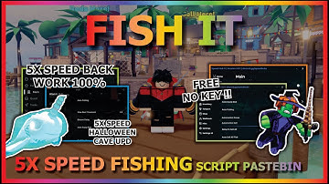 FISH IT Script Pastebin 2025 AUTO FARM, 5X SPEED FISHING, INSTANT FISHING, HALLOWEEN CAVE (NO KEY) 🎃