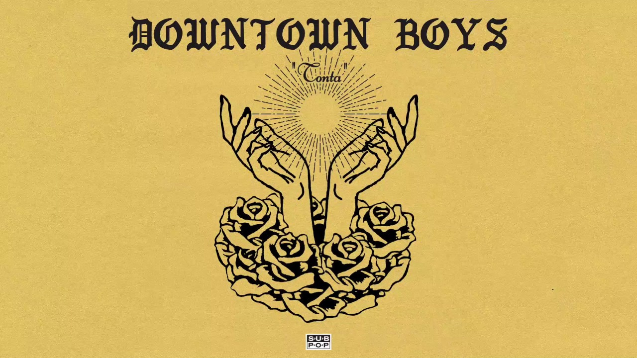 在 YouTube 上观看 Downtown Boys - Tonta