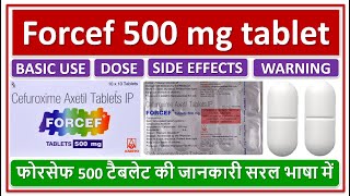 Forcef 500 mg tablet, फोरसेफ 500 टैबलेट की जानकारी सरल भाषा में, Basic Use, Daily dose, Side effects screenshot 2